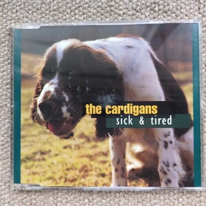 CD THE　Cardigans sick&tired+3