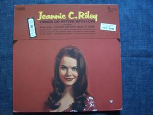 477 ★ JEANIE C. RILEY ～ Things Go Better With Love ◆US盤 (Plantation) 1969