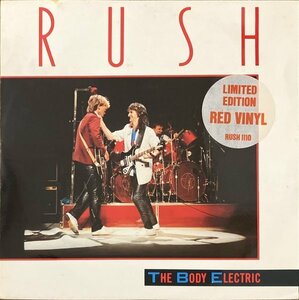 【アナログ】RUSH / THE BODY ELECTRIC（輸入盤10inchシングル）