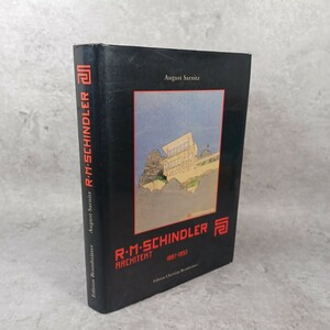 ルドルフ・シンドラー「R. M. Schindler : Architect 1887-1953」　独語　建築洋書