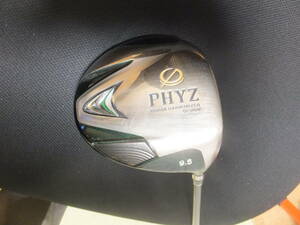  PHYZ 9.5度 46.5インチ S 285ｇ D-1 