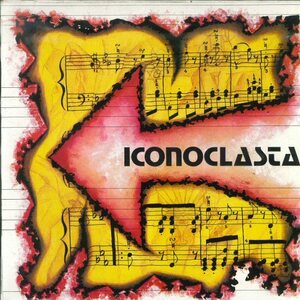 ★メキシコ盤 LP「イコノクラスタ ICONOCLASTA S/T」1st ALBUM 1983年