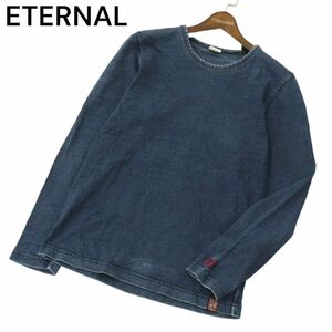 ETERNAL 備中倉敷工房 倉 エターナル 通年 ロゴ刺繍★ インディゴ 藍染 長袖 カットソー ロンTシャツ Sz.XS~S位　メンズ　A4T03776_4#F