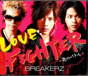 CD+DVD★BREAKERZ／LOVE FIGHTER～恋のバトル～