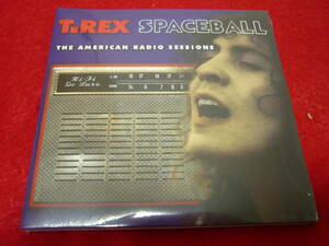 T.REX/SPACEBALL/THE AMERICAN RADIO SESSIONS★ティー・レックス/スペイスボール★輸入盤/2CD/全34曲/紙ジャケ/未開封