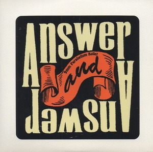 9mm Parabellum Bullet / Answer And Answer / 2013.05.29 / 5thシングル / 生産限定盤 / CD＋DVD / TOCT-45078