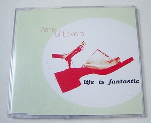 MaxiCD Army of Lovers 「life is fantastic」