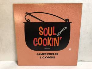 40719S 12inch LP★ジェイムス・フェルプス & L.C.クック/JAMES PHELPS & L.C.COOKE/SOUL COOKIN