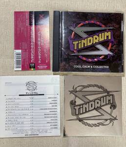 Tindrum ティンドラム◆Cool, Calm & Collected クール・カーム・コレクテッド【日本盤：帯付き・ステッカー付】北欧メタル 元TNTメンバー