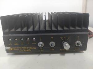 ジャンク品 東京ハイパワー HL-400J リニアアンプ 1.9～30MHz 28V 200W 