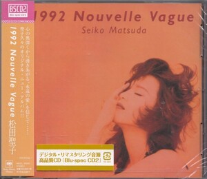 即決55【1992 Nouvelle Vague / 松田聖子~名盤！・高音質BSCD2 （Blu-spec CD！）】未開封・新品