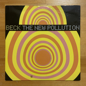 BECK THE NEW POLLUTION 45