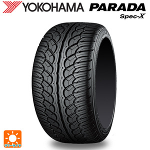 サマータイヤ 285/35R22 106V 22インチ ヨコハマ パラダ PA02 新品1本