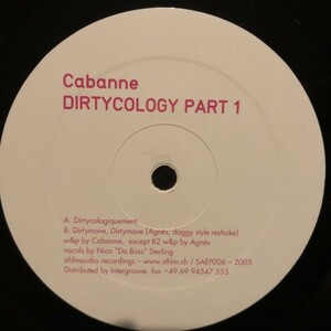 Cabanne / Dirtycology Part 1