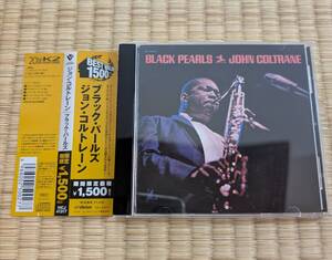 John Coltrane「Black Pearls」国内盤1CD 帯つき Prestige Red Garland Art Taylor Paul Chambers ジョン コルトレーン