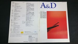 『A&D(アカイ＆ダイヤトーン)STREO CASSETTE DECK(カセットデッキ) GX-Z9000/GX-Z7000/GX-Z5000/GX-R75CX/GX-R65CX カタログ 昭和62年9月』