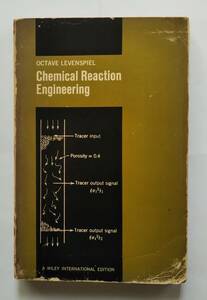 Chemical Reaction Engineering 　古典名著　 LEVENSPIEL の 反応工学　洋書　 Wiley International Editions