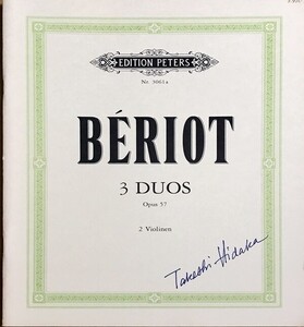 ベリオ 3つのデュオ Op.57 (ヴァイオリン二重奏) 輸入楽譜 BERIOT 3 DUETS OP.57 洋書