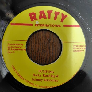 DICKY RANKING ＆ JOHNNY OSBOURNE／PUMPING アナログ盤7インチシングルレコード ジャマイカ盤