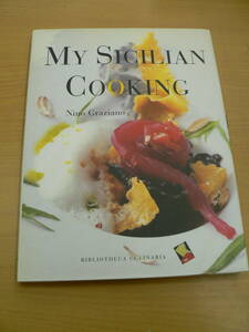 My Sicilian Cooking　私のシチリア料理　イタリア料理　洋書　　P　