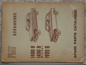 FIAT 1400B/DISEL 1900B BODYWAORK SPARE PARTS CATALOG