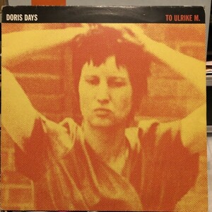 Doris Days / To Ulrike M.