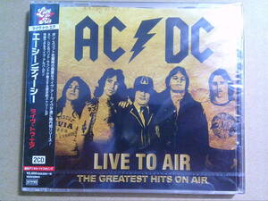 AC/DC[LIVE TO AIR THE GREATEST HITS ON AIR / ライヴ・トゥ・エア]2CD 未開封