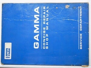 LANCIA GAMMA 2000/2500 SALOON CONCISE REPAIR SHOP MANUAL