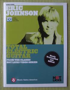 エリック・ジョンソン トータル・ギター ギター教則本+映像アクセス　Eric Johnson TOTAL ELECTRIC GUITAR TAB譜付 ♪良好♪ 送料185円