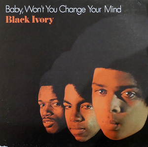 Black Ivory/Baby, Won