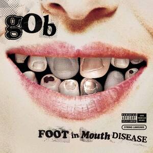 Foot in Mouth Disease GOB 輸入盤CD