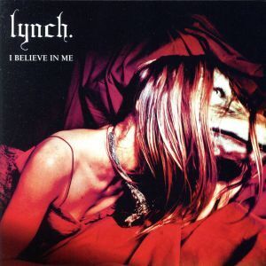 I BELIEVE IN ME/lynch.