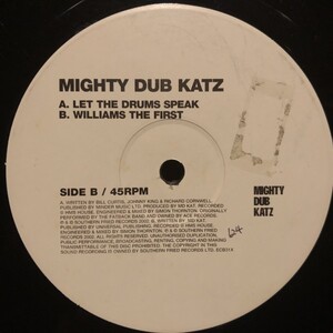 Mighty Dub Katz / Let The Drums Speak