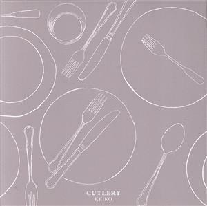 ＣＵＴＬＥＲＹ（初回生産限定盤）（Ｂｌｕ－ｒａｙ　Ｄｉｓｃ＋ＥＰ付）／ＫＥＩＫＯ