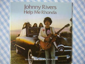 【CD】JOHNNY RIVERS / HELP ME RHONDA　ジョニー・リヴァース　Jim Gordon Joe Osborn Larry Carlton Brian Wilson Larry Knechtel