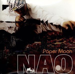 Paper Moon/NAO