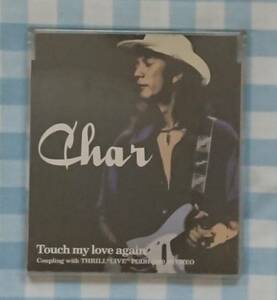 断捨離記念！ワン・コインセール♪ 激レアCD 入手困難盤【Char：チャー Touch my love again 他2曲】