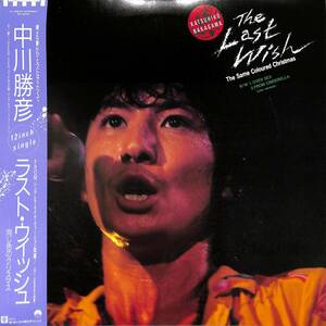 A00585495/12インチ/中川勝彦「The Last Wish / Over Sex / From Cinderella Live (1986年・K-3603・CHAR共同プロデュース)」