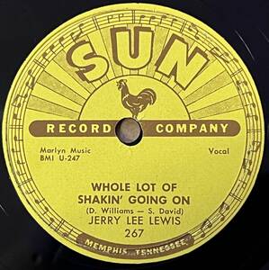 JERRY LEE LEWIS SUN Whole Lot Of Shakin’ Going On/ It’ll Be Me