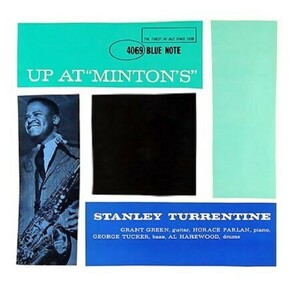 ハイブリッドSACD スタンリー・タレンタイン/STANLEY TURRENTINE - UP AT MINTON