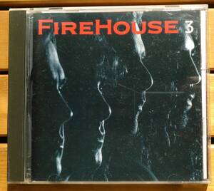 CD/ファイアーハウス/FIREHOUSE /FIREHOUSE 3 /スリー 　