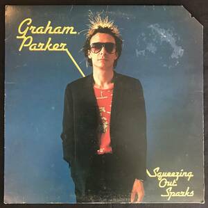 Graham Parker / グレアム・パーカー / Squeezing Out Sparks / Arista AB 4223 / 1979 / [USA盤] 