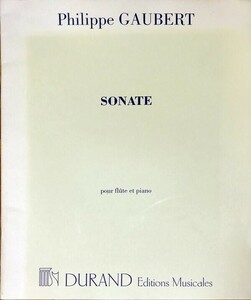 ゴーベール フルート・ソナタ (フルート＋ピアノ) 輸入楽譜 GAUBERT Sonate 洋書