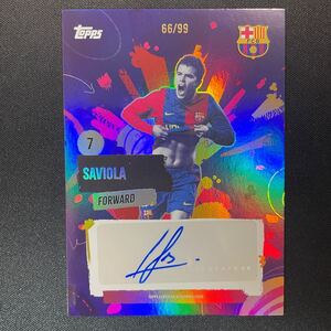 2024-25 Topps Barcelona Team Set Javier Saviola Auto /99 直筆サインカード ハビエル・サビオラ