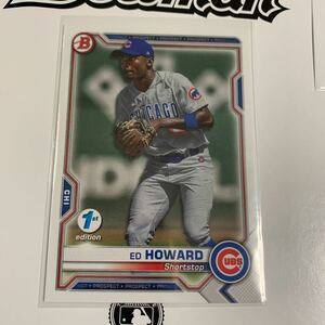 2021 bowman 1st edition ed Howard