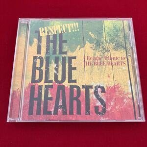 WY1/ RESPECT!!! THE BLUE HEARTS A Reggae Tribute to THE BLUE HEARTS / ブルーハーツ / CD アルバム 