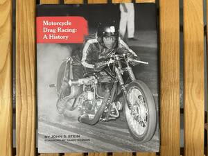 Motorcycle Drag Racing: A History