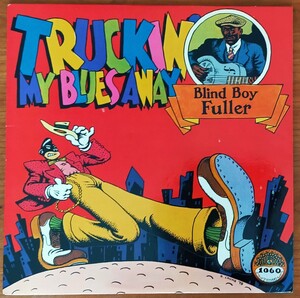 Blind Boy Fuller/Truckin