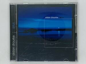 即決CD aidan orourke sirius / VERTCD072 / vertical records / Falun Fine Outbound Bah Hamburg / アルバム レア Y27