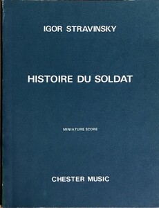 ストラヴィンスキー 舞台音楽「兵士の物語」 ( スタディ・スコア) 輸入楽譜 STRAVINSKY Histoire du Soldat 洋書